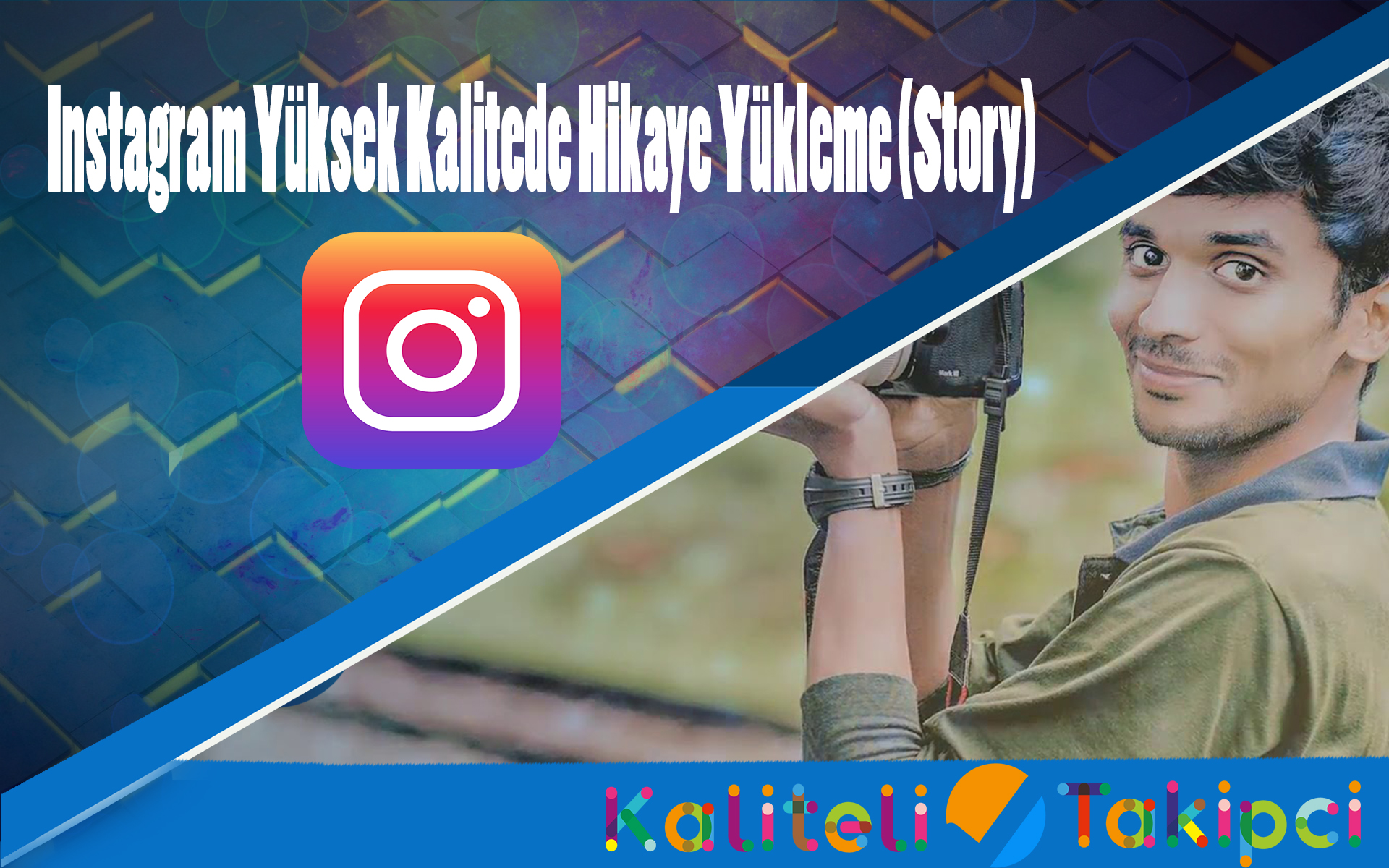  Instagram Yüksek Kalite Hikaye Yükleme (Story)